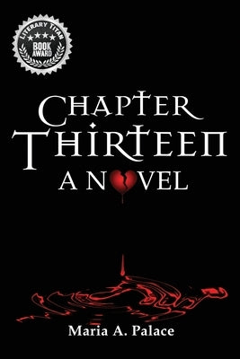 Chapter Thirteen by Palace, Maria A.
