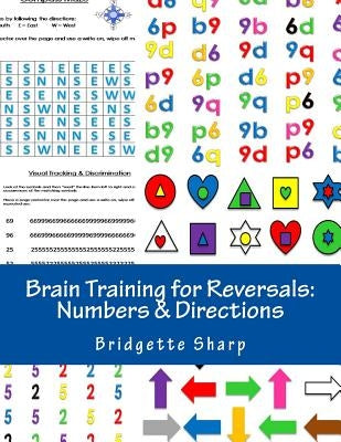 Brain Training for Reversals: Numbers & Directions by Sharp, Bridgette