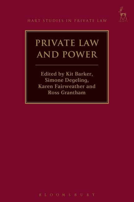 Private Law and Power by Barker, Kit