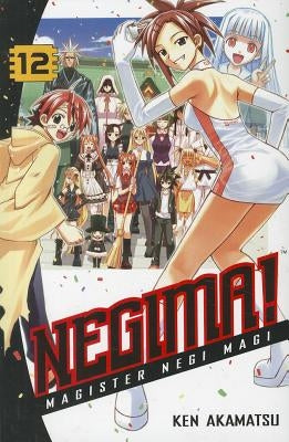 Negima! 12: Magister Negi Magi by Akamatsu, Ken