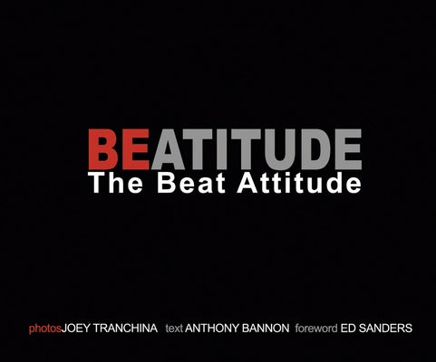 Joey Tranchina: Beatitude: The Beat Attitude by Tranchina, Joey