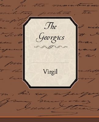 The Georgics by Virgil