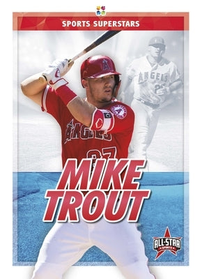 Mike Trout by Various