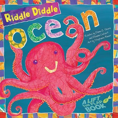Riddle Diddle Ocean by Shore, Diane Z.