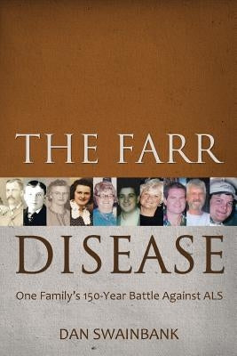The Farr Disease by Swainbank, Dan