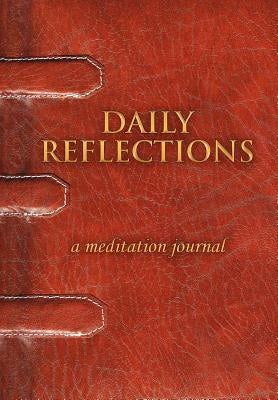Daily Reflections: A Meditation Journal by Nubani, Sofie