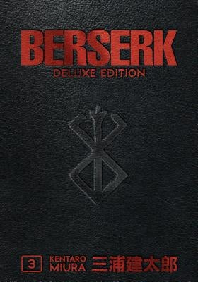 Berserk Deluxe Volume 3 by Miura, Kentaro