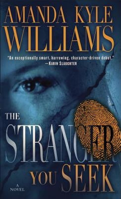The Stranger You Seek by Williams, Amanda Kyle