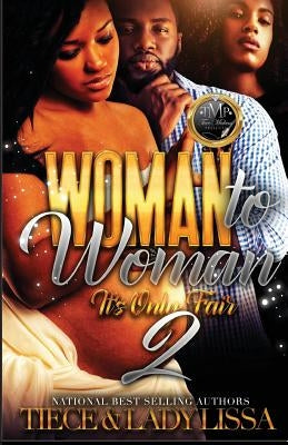 Woman To Woman 2 by Lissa, Lady