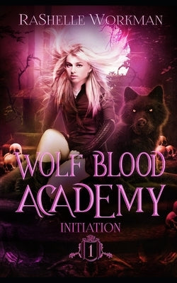 Initiation by Workman, Rashelle