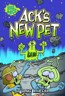 Ack's New Pet by Hoena, Blake