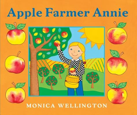 Apple Farmer Annie by Wellington, Monica