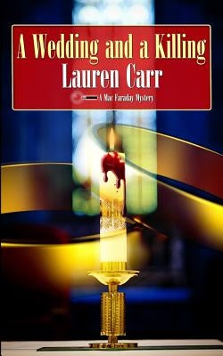 A Wedding and a Killing by Carr, Lauren