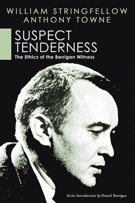 Suspect Tenderness by Stringfellow, William