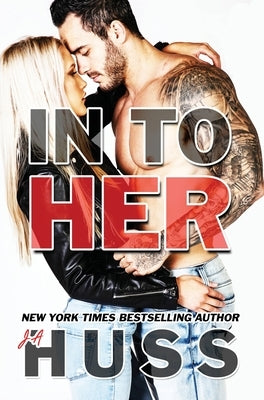 In To Her by Huss, Ja