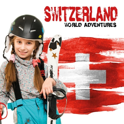 Switzerland by Cavell-Clarke, Steffi