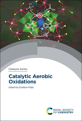 Catalytic Aerobic Oxidations by Mejía, Esteban