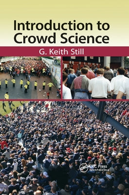 Introduction to Crowd Science by Still, G. Keith