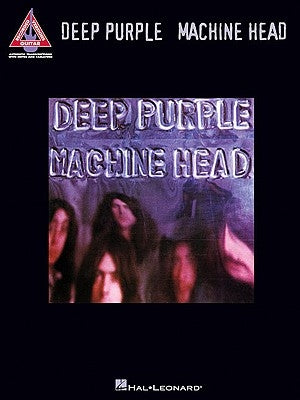Deep Purple: Machine Head by Deep Purple