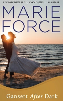 Gansett After Dark (Gansett Island Series, Book 11) by Force, Marie