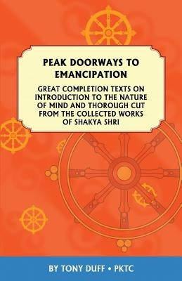 Peak Doorways to Emancipation by Duff, Tony
