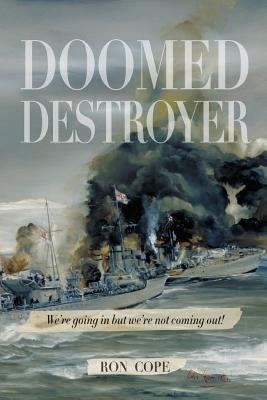 Doomed Destroyer by Cope, Ron