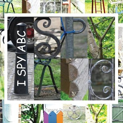 I Spy ABC by Ramoutar, Tagore