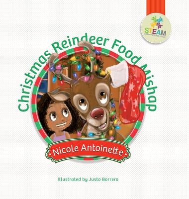 Christmas Reindeer Food Mishap by Antoinette, Nicole