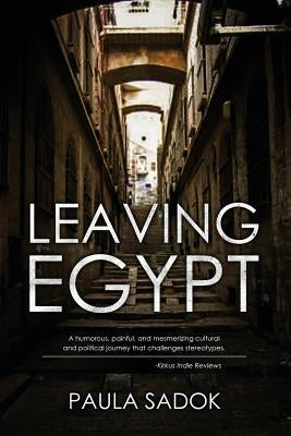 Leaving Egypt by Sadok, Paula