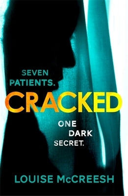 Cracked by McCreesh, Louise