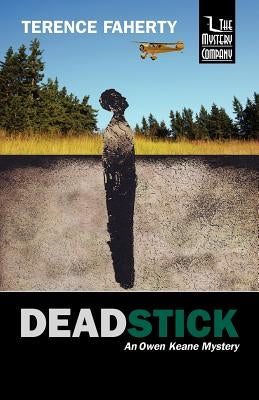 Deadstick: An Owen Keane Mystery by Faherty, Terence