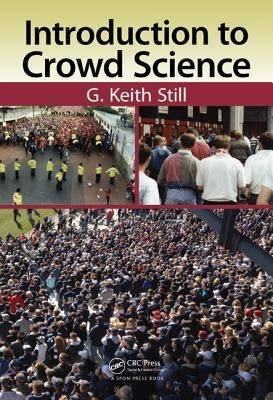 Introduction to Crowd Science by Still, G. Keith