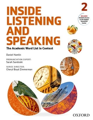 Inside Listening and Speaking Level 2 Student Book by Hamlin, Daniel