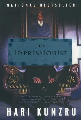 The Impressionist by Kunzru, Hari