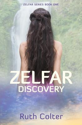 Zelfar: Discovery by Colter, Ruth