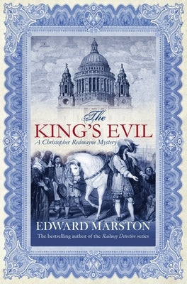The King's Evil by Marston, Edward