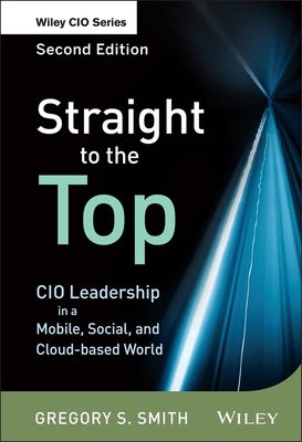 Straight to the Top 2e by Smith, Gregory S.