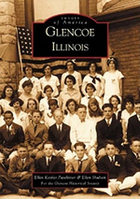Glencoe, Illinois by Paseltiner, Ellen Kettler