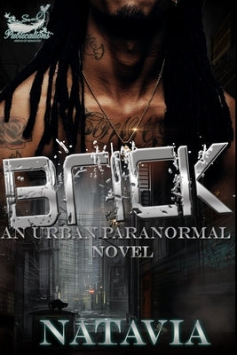 Brick: An Urban Paranormal by Natavia