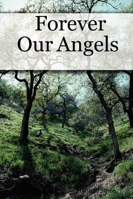 Forever Our Angels by Stone, Hannah