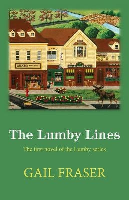 The Lumby Lines by Fraser, Gail