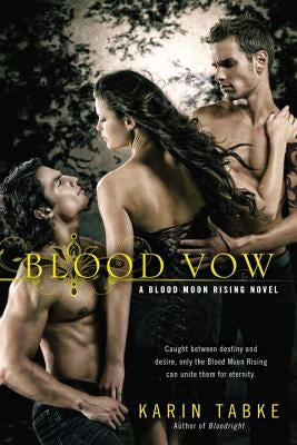 Blood Vow by Tabke, Karin