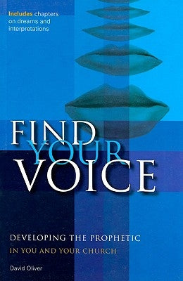 Find Your Voice by Oliver, David