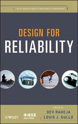 Design for Reliability by Raheja, Dev G.