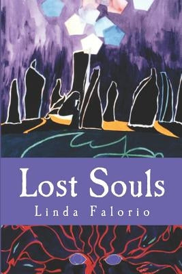 Lost Souls by Falorio, Linda