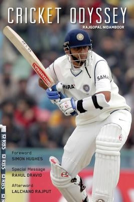 Cricket Odyssey: A fascinating journey... with 75 legends of all time by Nidamboor Phd, Rajgopal