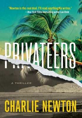 Privateers by Newton, Charlie