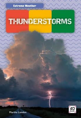 Thunderstorms by London, Martha