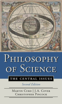 Philosophy of Science: The Central Issues by Cover, J. A.