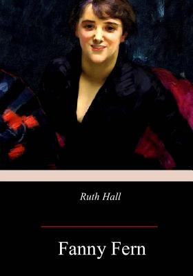 Ruth Hall by Fern, Fanny